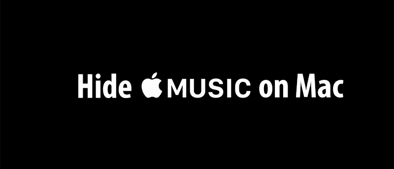 How to Hide Apple Music in iTunes on Your Mac