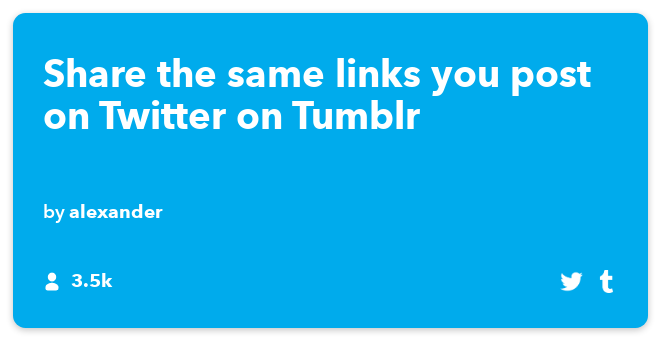 Receta IFTTT: comparte los mismos enlaces que publicas en Twitter en Tumblr conecta Twitter con Tumblr