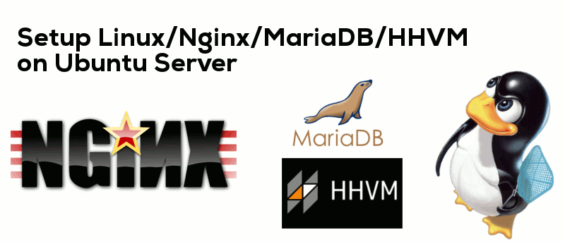 Cómo configurar la pila LEMH (Linux, Nginx, MariaDB, HHVM) en Ubuntu Server
