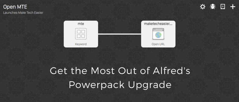 How To Get The Most Out of Alfred's Powerpack Upgrade