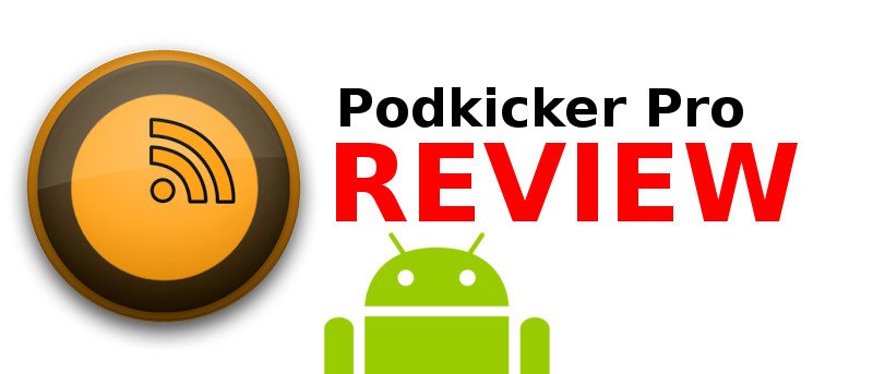 Podkicker Pro: un sólido administrador de podcasts para Android