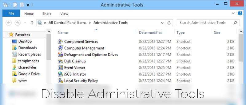 How to Restrict Access to Windows Administrative Tools