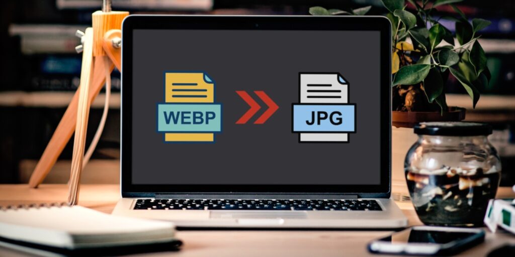 Webp To Jpg Featured Image