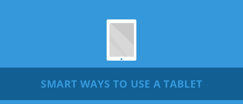 Maneras inteligentes de usar una tableta