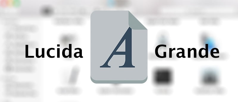 How to Change the Default Font to Lucida Grande in the OS X El Capitan