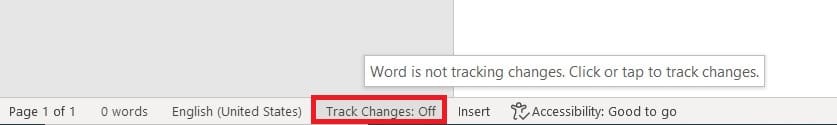 Mire su barra de estado para buscar y haga clic en Seguimiento de cambios desactivado para habilitar el seguimiento de cambios.