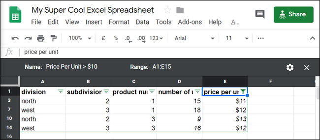 Listo !  Los datos de la tabla ahora solo muestran filas que cuestan más de $10 por unidad.